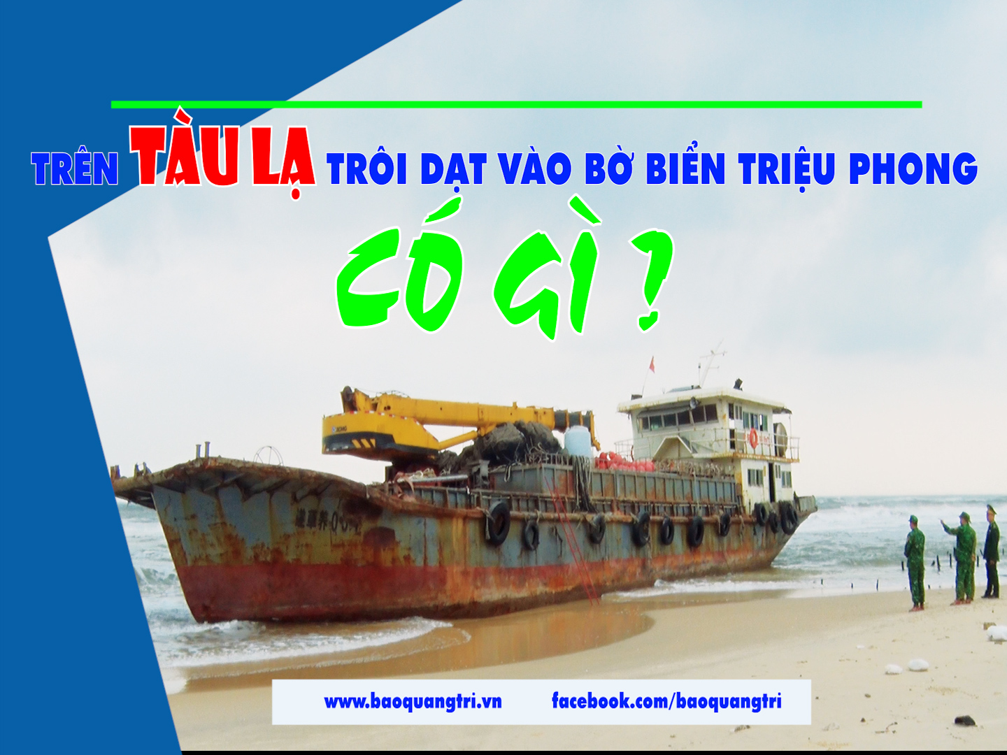 Trên tàu lạ trôi dạt vào bờ biển Triệu Phong có gì?