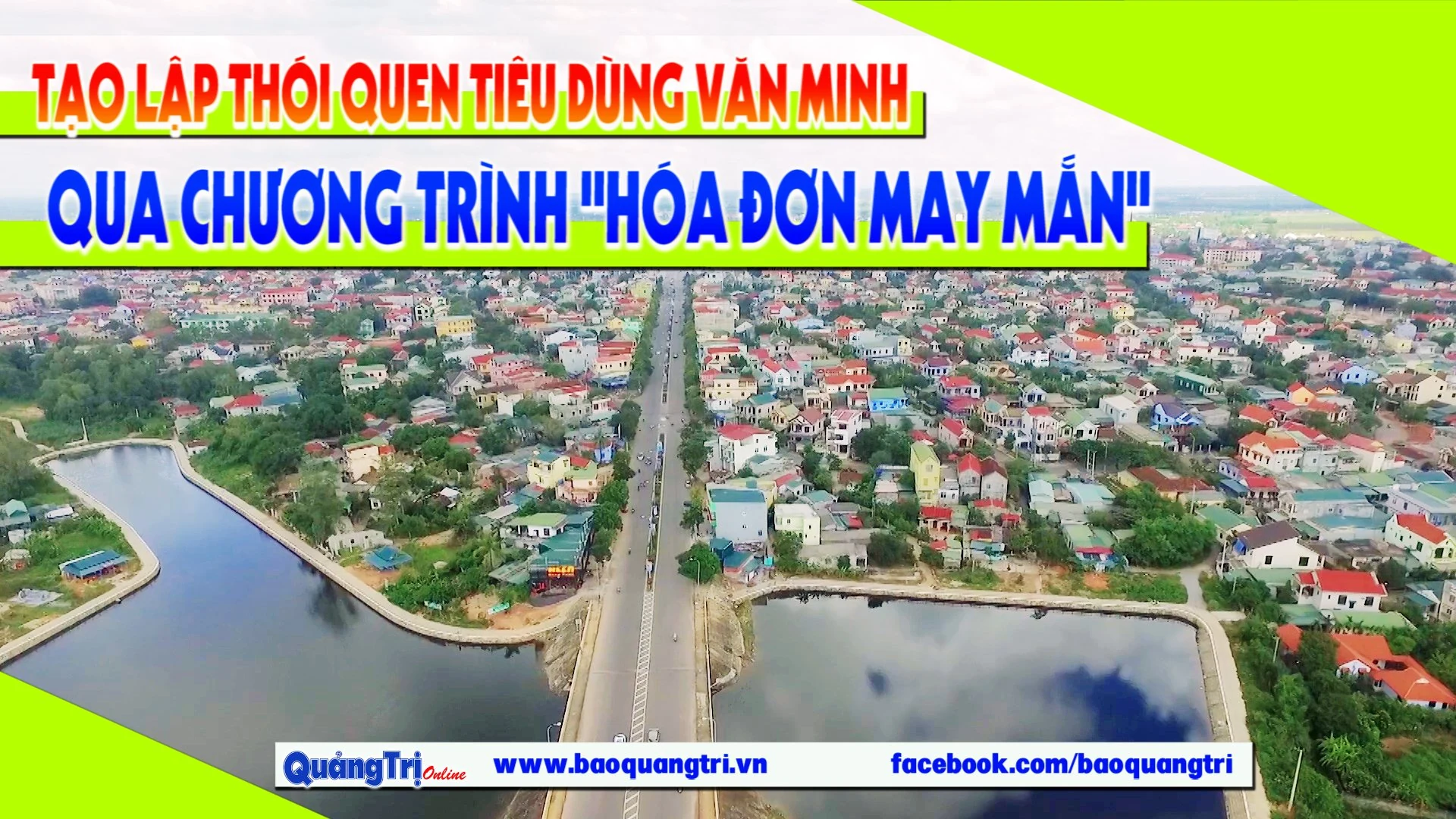 Tạo lập thói quen tiêu dùng văn minh qua chương trình “Hóa đơn may mắn”