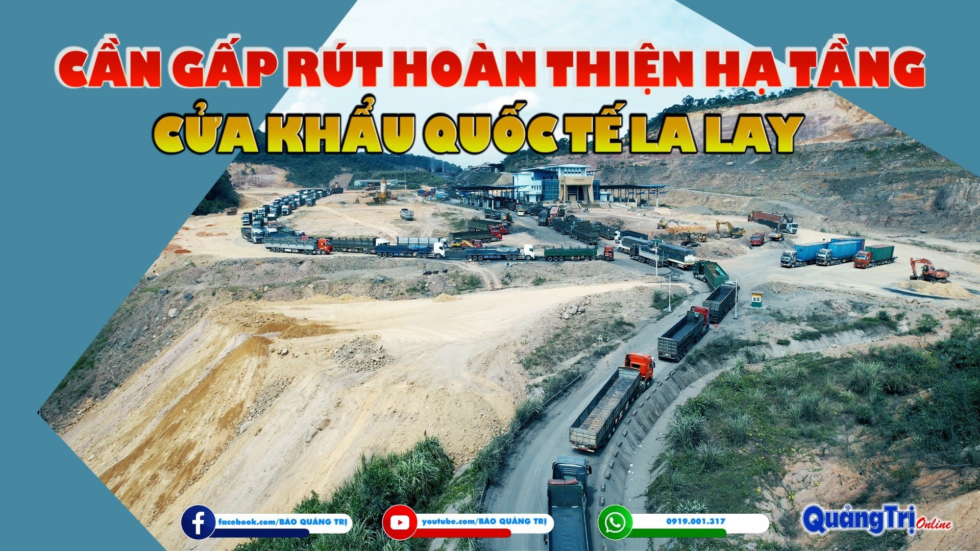 Cần gấp rút hoàn thiện hạ tầng Cửa khẩu quốc tế La Lay